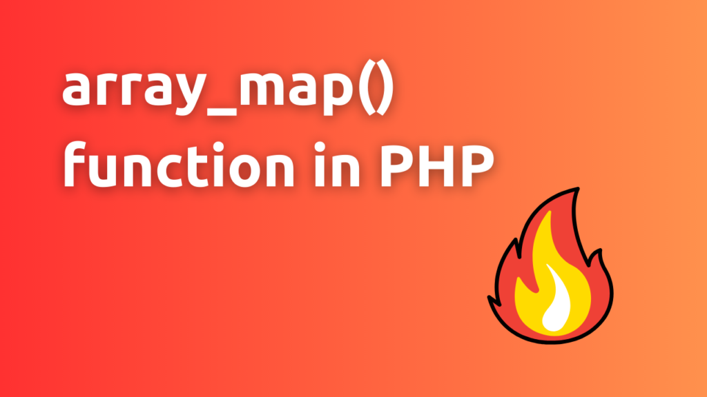 array-map-function-in-php-larachamp